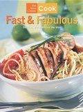 Cover: The New Classic Cook: Fast & Fabulous - Time Inc Home Entertaiment