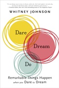 Cover: Dare, Dream, Do - Bibliomotion, Inc.