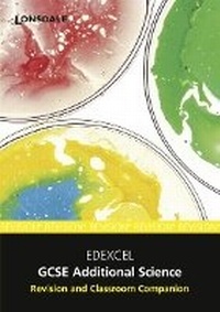 Enlarge image Cover: Edexcel Additional Science - Lonsdale Revision Guides
