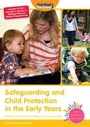 Cover: Safeguarding and Child Protection in the Early Years - Practical Pre-School Books