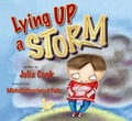 Cover: Lying Up a Storm - National Center for Youth Issues