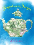 Cover: Teapot and the Dragon - Clink Street Publishing