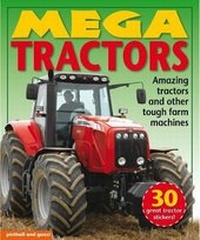 Enlarge image Cover: Mega Tractors - Picthall & Gunzi (an Imprint of Award Publications Ltd)