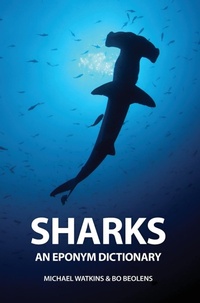 Abbildung von: Sharks: An Eponym Dictionary - Pelagic Publishing