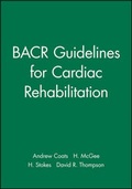 Cover: BACR Guidelines for Cardiac Rehabilitation - Wiley
