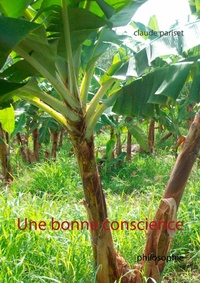 Abbildung von: Une bonne conscience - BoD - Books on Demand