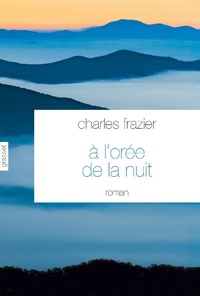Enlarge image Cover: A l'orée de la nuit - Grasset