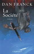 Cover: La Soci&eacute;t&eacute; - Grasset