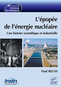 Cover: L'&eacute;pop&eacute;e de l'&eacute;nergie nucl&eacute;aire - EDP Sciences