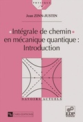 Cover: Int&eacute;grale de chemin en m&eacute;canique quantique : Introduction - EDP Sciences