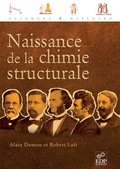 Cover: Naissance de la chimie structurale - EDP Sciences