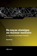 Cover: Du noyau atomique au r&eacute;acteur nucl&eacute;aire - EDP Sciences