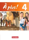 Cover: &Agrave; plus ! - Franz&ouml;sisch als 1. und 2. Fremdsprache - Ausgabe ab 2012 - Band 4 - Cornelsen Verlag