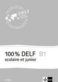 Abbildung von: 100 % DELF B1 scolaire et junior - Klett
