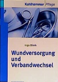 Cover: Wundversorgung und Verbandwechsel - Kohlhammer
