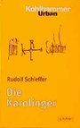 Cover: Die Karolinger - Kohlhammer