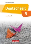 Cover: Deutschzeit - &Ouml;stliche Bundesl&auml;nder und Berlin - 5. Schuljahr - Cornelsen Verlag