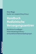 Cover: Handbuch Medizinische Versorgungszentren - Kohlhammer