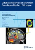 Cover: Gef&uuml;hlsstrukturen und neuronale Grundlagen bipolarer St&ouml;rungen - Thieme
