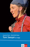 Cover: Tom Sawyer on stage - Klett