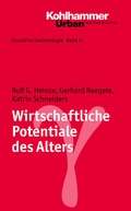 Cover: Wirtschaftliche Potentiale des Alters - Kohlhammer