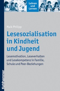 Abbildung von: Lesesozialisation in Kindheit und Jugend - Kohlhammer