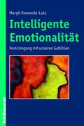 Cover: Intelligente Emotionalit&auml;t - Kohlhammer