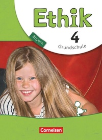 Abbildung von: Ethik - Grundschule Bayern - Neubearbeitung - 4. Jahrgangsstufe - Cornelsen Verlag