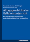 Cover: Alltagsgeschichte im Religionsunterricht - Kohlhammer