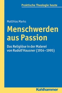 Abbildung von: Menschwerden aus Passion - Kohlhammer