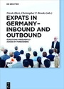 Cover: Expats in Germany - Inbound and Outbound - De Gruyter