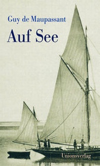 Enlarge image Cover: Auf See - Unionsverlag