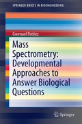 Cover: Mass Spectrometry: Developmental Approaches to Answer Biological Questions - Springer