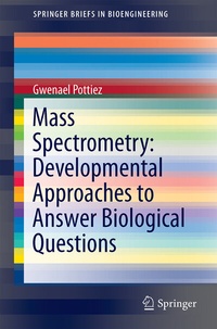 Abbildung von: Mass Spectrometry: Developmental Approaches to Answer Biological Questions - Springer