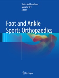 Abbildung von: Foot and Ankle Sports Orthopaedics - Springer