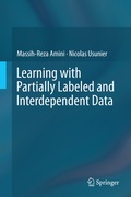 Cover: Learning with Partially Labeled and Interdependent Data - Springer