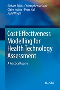 Abbildung von: Cost Effectiveness Modelling for Health Technology Assessment - Adis