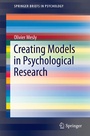 Cover: Creating Models in Psychological Research - Springer