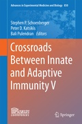 Abbildung von: Crossroads Between Innate and Adaptive Immunity V - Springer