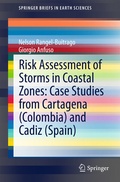 Cover: Risk Assessment of Storms in Coastal Zones: Case Studies from Cartagena (Colombia) and Cadiz (Spain) - Springer