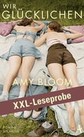 Cover: XXL-LESEPROBE: Bloom - Wir Gl&uuml;cklichen - Atlantik Verlag