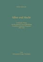 Cover: Silber und Macht - Harrassowitz Verlag