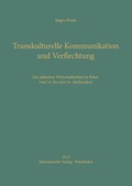 Cover: Transkulturelle Kommunikation und Verflechtung - Harrassowitz Verlag