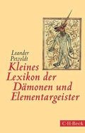 Cover: Kleines Lexikon der D&auml;monen und Elementargeister - C.H.BECK