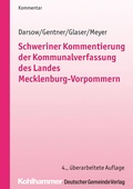 Cover: Schweriner Kommentierung der Kommunalverfassung des Landes Mecklenburg-Vorpommern - Deutscher Gemeindeverlag