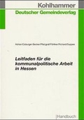 Cover: Leitfaden f&uuml;r die kommunalpolitische Arbeit in Hessen - Deutscher Gemeindeverlag