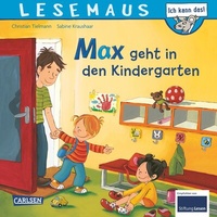Bild vergrößern Bild: LESEMAUS 18: Max geht in den Kindergarten - Carlsen