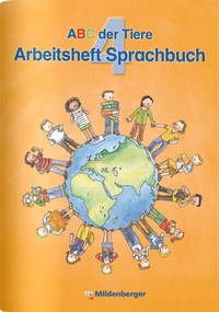 Abbildung von: ABC der Tiere 4 - Arbeitsheft Sprachbuch - Ausgabe Bayern - Mildenberger Verlag GmbH