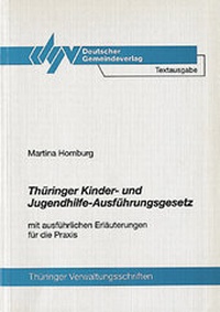 Abbildung von: Thüringer Kinder- und Jugendhilfe-Ausführungsgesetz - Deutscher Gemeindeverlag