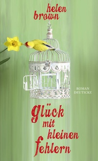 Abbildung von: Glück mit kleinen Fehlern - Deuticke